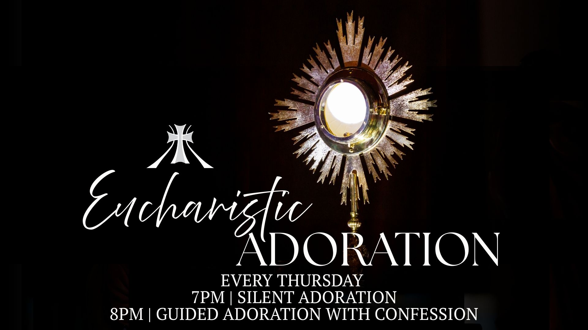 Eucharistic Adoration